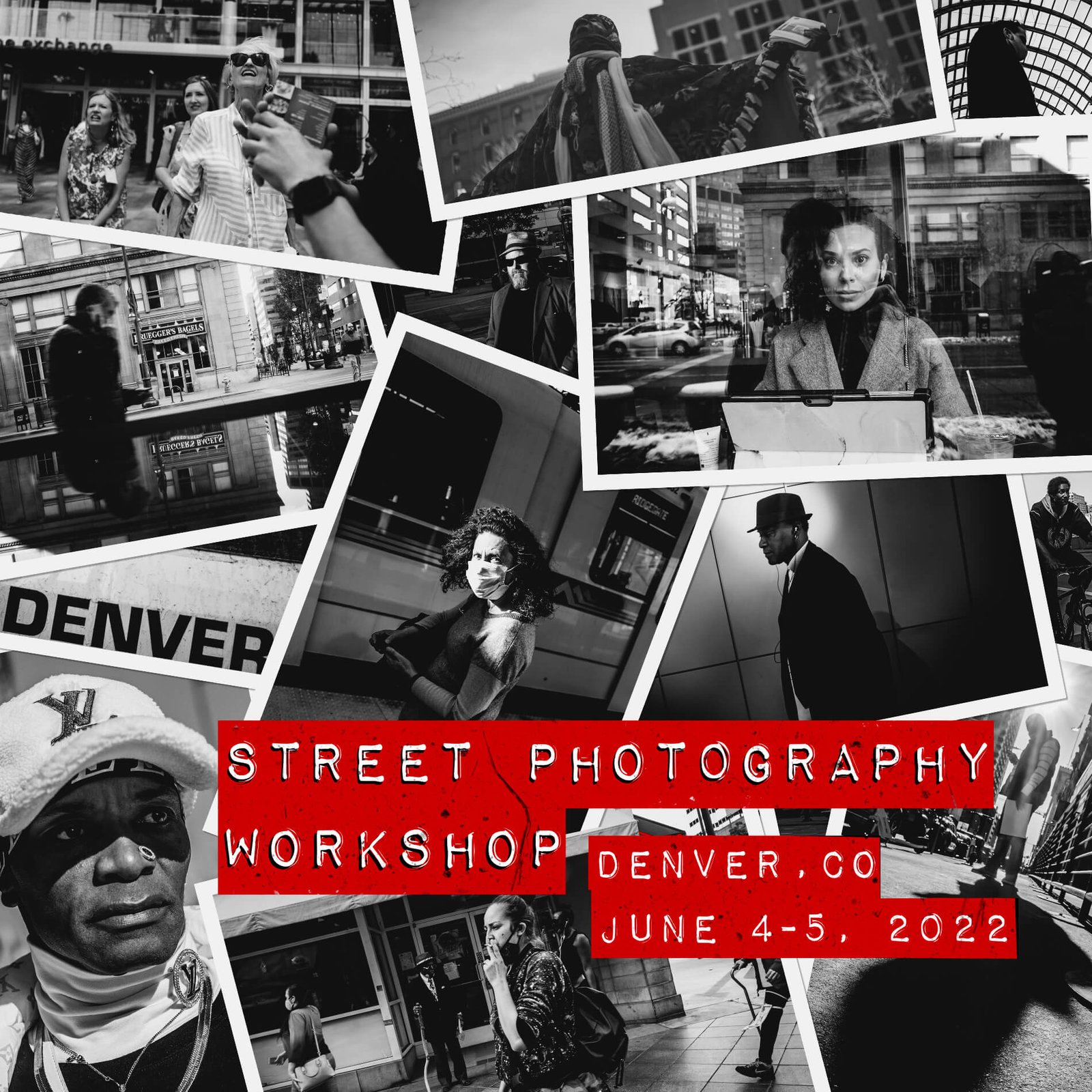 Street Photography Workshop June 4-5, 2022
